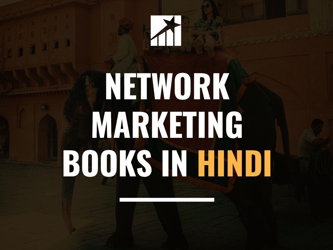 8 Awesome Network Marketing Books In Hindi Direct Selling Star