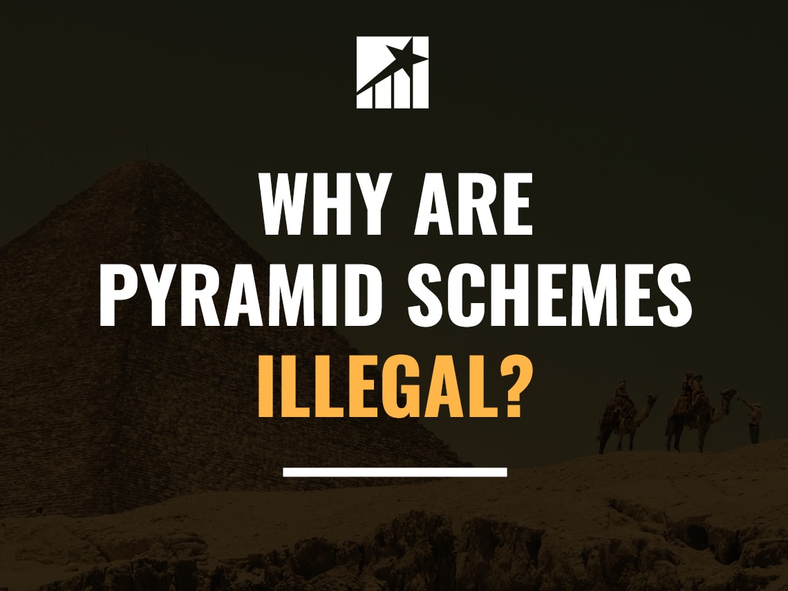 What Is A Pyramid Scheme And Why Is It Illegal